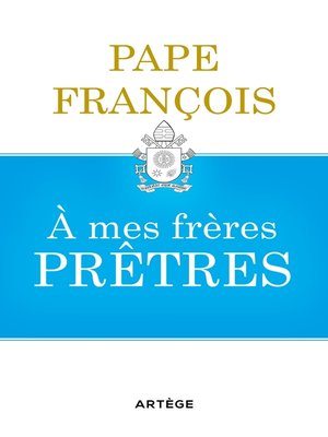 cover image of A mes frères prêtres